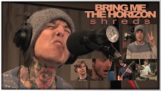 Bring Me The Horizon Shreds