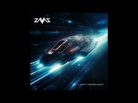 ＺΛＹΛＺ - Light Years Away