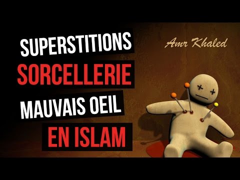 comment se guerir de la sorcellerie en islam