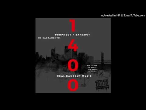 Prophecy F Bangout-Do What I Do Prod by WhyAye