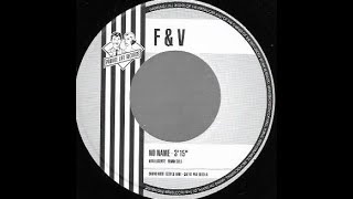 F&V - "No Name" (7" version)