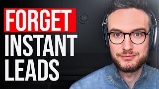Why You Won't Get Leads Overnight & How to Fix it