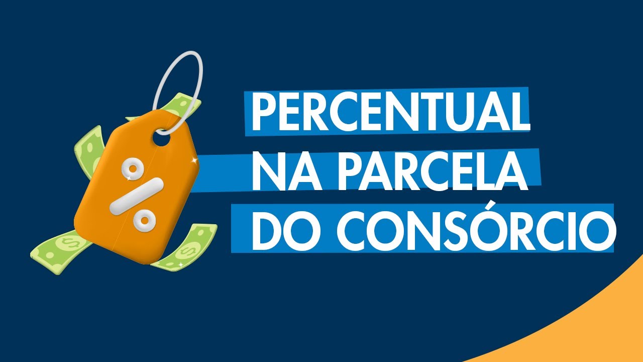 5. Como calcular percentual na parcela do consórcio?