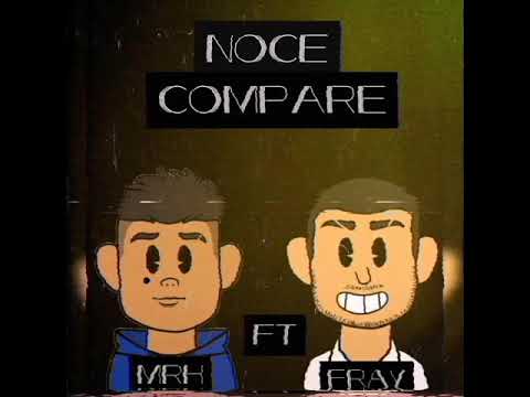 Noce Compare MRH. Ft .Fray