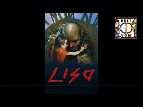 Best VGM 2770 - LISA The Joyful - He's My Dad