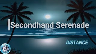 Secondhand Serenade - Distance (Lyrics and Chord)
