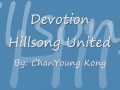 Devotion-Hillsong United with lyrics
