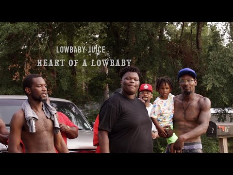 Lowbaby Juice - Heart of a Lowbaby (official video)
