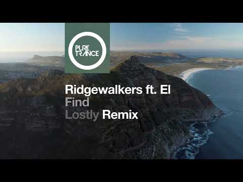 Ridgewalkers featuring El - Find (Lostly Remix)