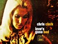 discover motown: chris clark- love's gone bad ...