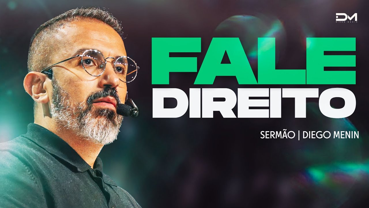 FALE DIREITO - #DIEGOMENIN | SERMÃO