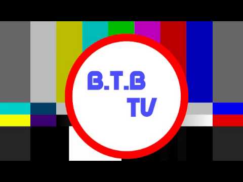B.T.B TV INTRO