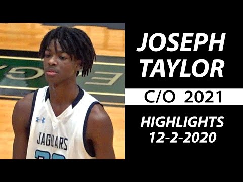 Joseph Taylor c/o 2021 - Johnson Basketball Highlights vs. O'Connor High School