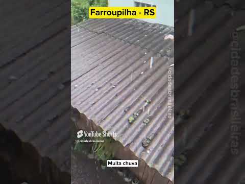#Farroupilha #RS #chuvas #cidadesbrasileiras #shorts