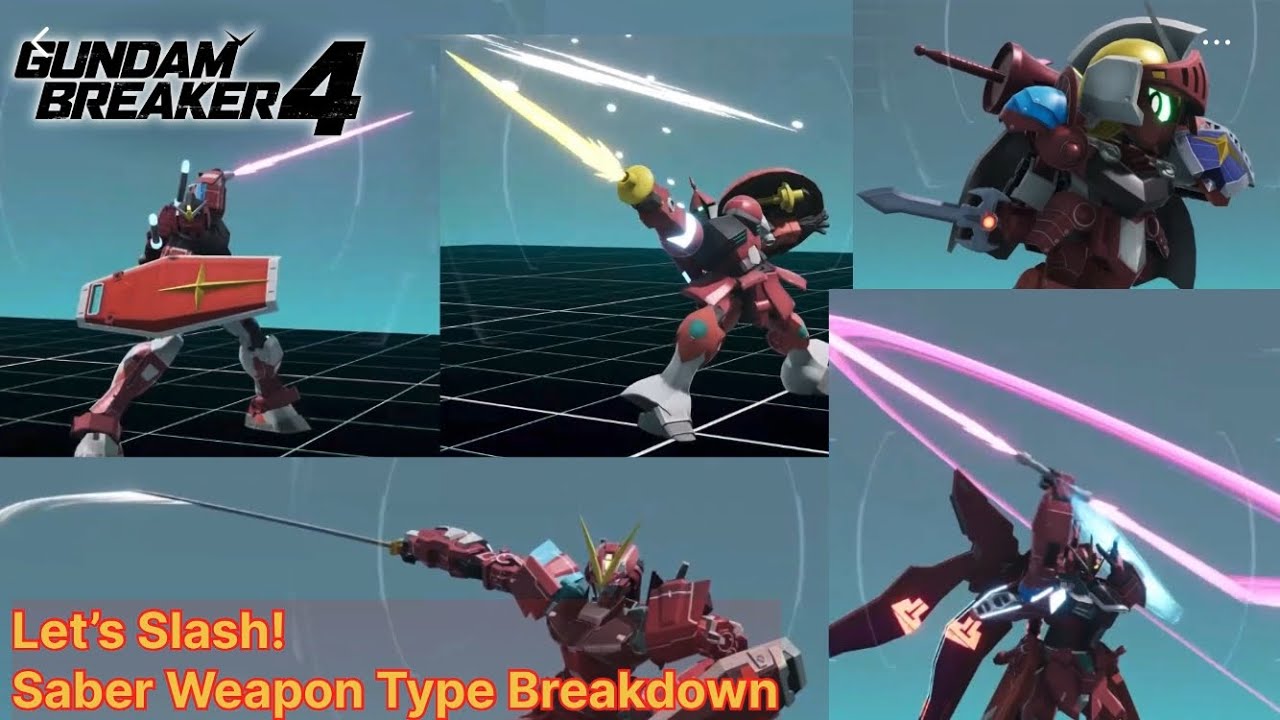 Let’s Slash! Saber Weapon Type Breakdown! ||Gundam Breaker 4 ONT