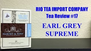 Rio Tea Import Company Tea Review #17: Earl Grey Supreme