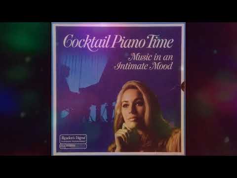 Reader's Digest Presents...Cocktail Piano Time, Music In An Intimate Mood (Disc 4)