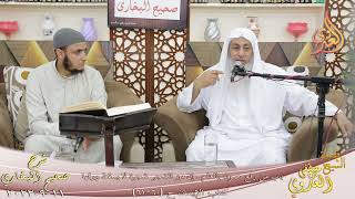 النور الساري ـ البخاري (51) ” من رفع صوته بالعلم ـ إن من الشجر شجرة لا يسقط ورقها