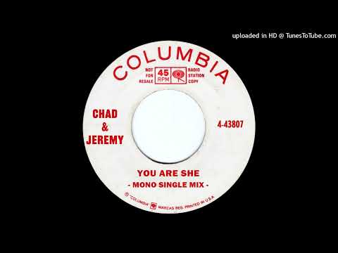 Chad & Jeremy - You Are She (2022 Remastered Mono Single Mix)