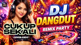 Download lagu DJ Remix Paling Syahdu - Cukup Sekali - Ida Laila (Cover DJ NOSTA) mp3 Download lagu DJ Remix Paling Syahdu - Cukup Sekali - Ida Laila (Cover DJ NOSTA) mp3