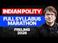 Indian Polity Full Syllabus Marathon UPSC Prelims 2026 Sarmad Mehraj