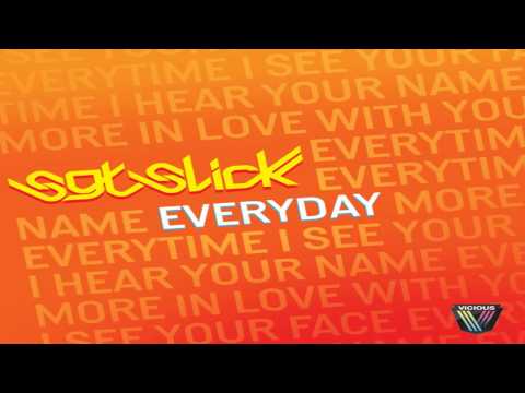 Sgt Slick - Everyday (Dirty Drill Remix 2012)