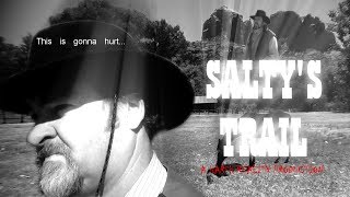 SALTY'S TRAIL(western)sedona short film riot