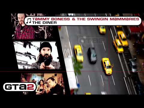 [GTA2] Tammy Boness & The Swingin' Mammaries - The Diner [FULL Extended Mix]