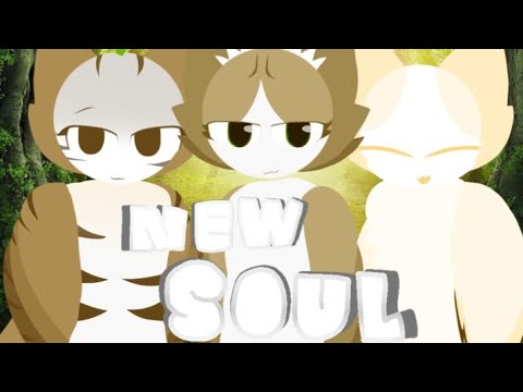 | New soul ( full version ) | Meowl and her friend
