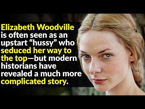 Elizabeth Woodville: The White Queen Who Changed History