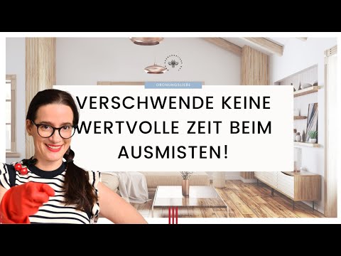 Machst du auch diese Fehler beim Ausmisten und verschwendest Zeit? | Mehr Minimalismus