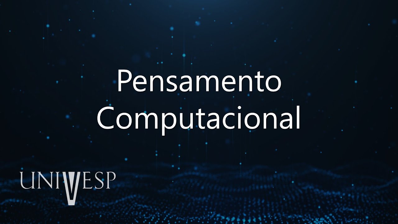 Formação Profissional em Computação - Pensamento Computacional