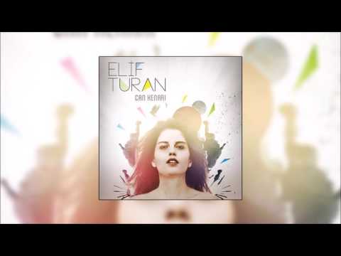 Elif Turan - Öyle Ya