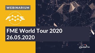 FME World Tour 2020 -  nagranie z webinarium, 26.05.2020