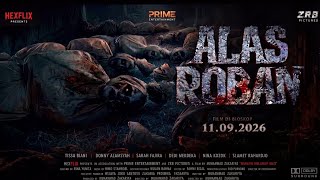 Download lagu FILM HOROR BIOSKOP INDONESIA TERBARU 2026 ALAS ROBAN #filmhororterbaru2026 #filmhoror mp3 Download lagu FILM HOROR BIOSKOP INDONESIA TERBARU 2026 ALAS ROBAN #filmhororterbaru2026 #filmhoror mp3