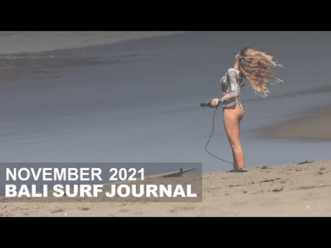 Bali Surf Journal - November 2021