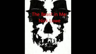The Beast in Me  Nick Lowe