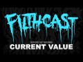 Filthcast 007 featuring Current Value 