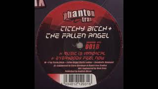 Titchy Bitch & The Fallen Angel ‎– Music Is Immortal