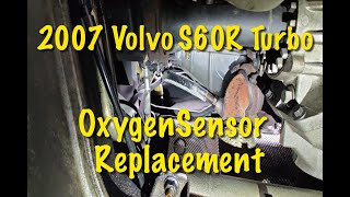 Volvo S60R Turbo O2 Sensor Replacemnet