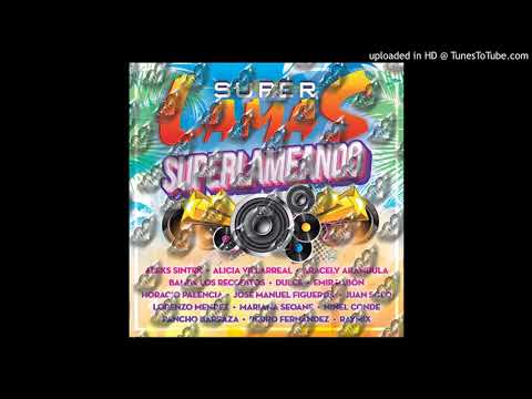 Super Lamas Conozco Una Negra Ft. Lorenzo Mendez