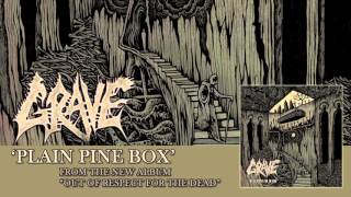 GRAVE - Plain Pine Box (Album Track)