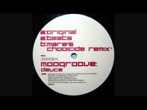 Moogroove - Deuce (Mara's Chooicide Remix)