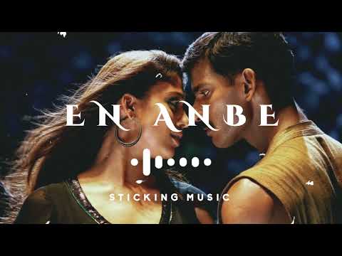 En Anbe - Remix Song - Sloved and Reverb Track - Sticking Music - Vishal & Nayanthara 🎧