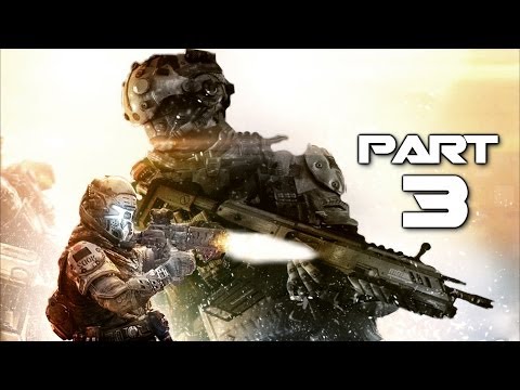 Titanfall Gameplay Walkthrough Part 3 - The Odyssey - Campaign Mission 3 (XBOX ONE)