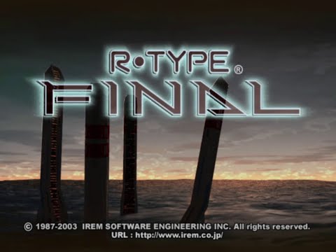 R-Type Final (Jap) PS2 R-9Leo Leo Game Full Run