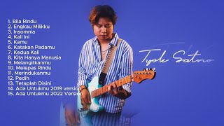 Download lagu Tyok Satrio 'Ada Untukmu' Full Album mp3