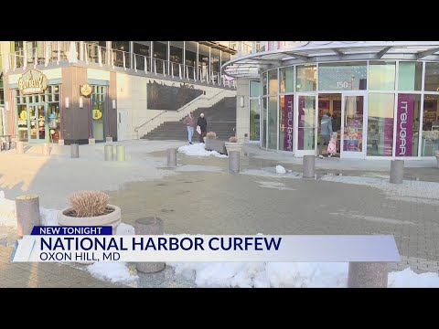 New youth curfew begins at National Harbor on Fridays, Saturdays