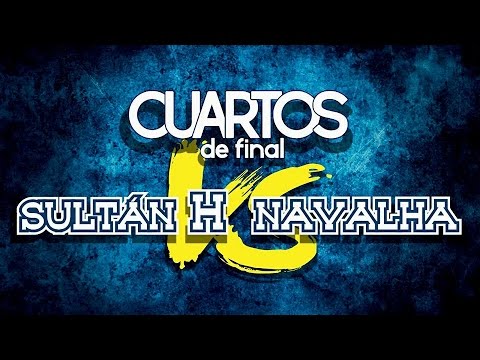 Cuartos - SULTAN H vs NAVALHA / Mallorca Freestyle Cup Vol 1