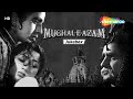 All Songs Of Mughal E Azam 1960 HD Jukebox Dilip Kumar Madhubala Lata Mangeshkar Shamshad B